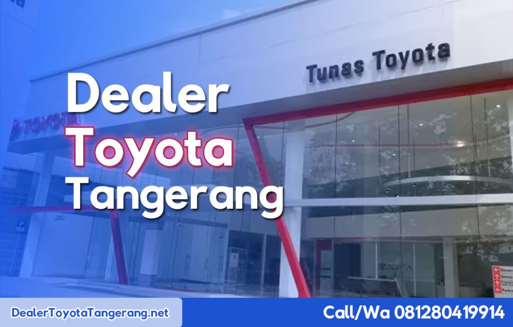 dealer toyota tangerang